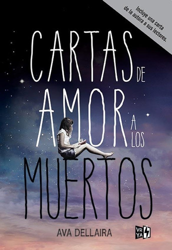 Cartas De Amor A Los Muertos - Tapa Dura - Ava Dellaira