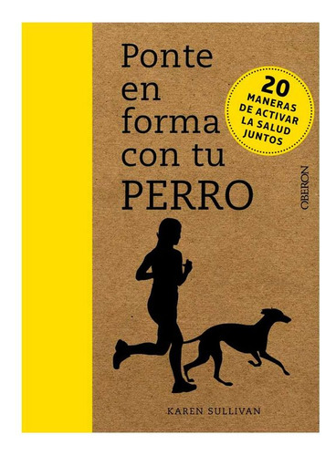 Libro Ponte En Forma Con Tu Perro