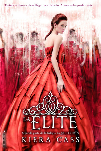 La Elite Trilogia La Seleccion - Kiera Cass - Libro Original
