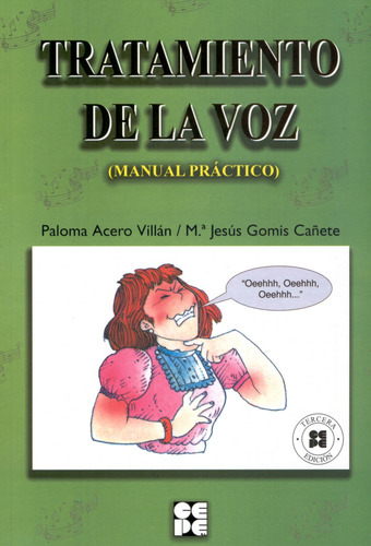 Libro Tratamiento De La Voz: Manual Practico De Acero Villan