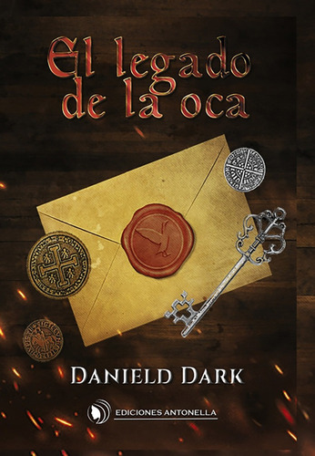 El Legado De La Oca, De Antonella, Ediciones. Editorial Bubok Publishing, Tapa Blanda En Español