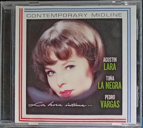 Agustin L / Toña L / Pedro V - La Hora Íntima - Cd