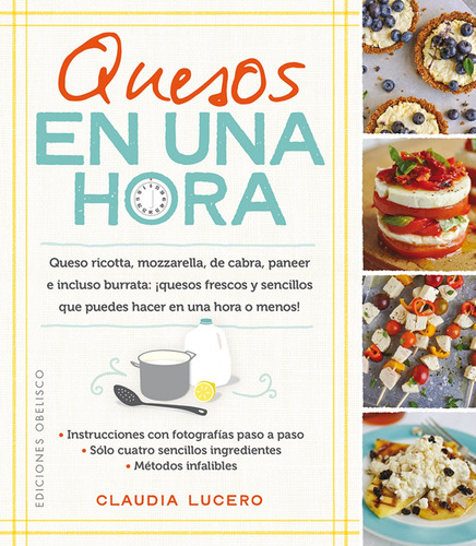 Libro Quesos En Una Hora De Lucero Claudia