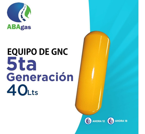Equipo De Gnc Gas 5ta Generacion 40 Lts Ahora 12 Y Ahora 18 