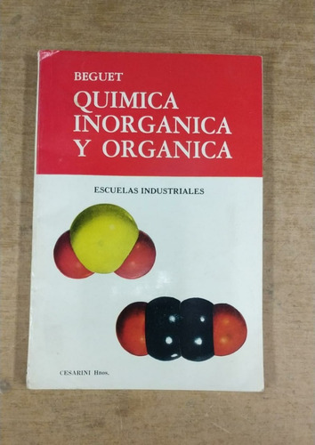 Quimica Inorganica Y Organica - Beguet - Cesarini