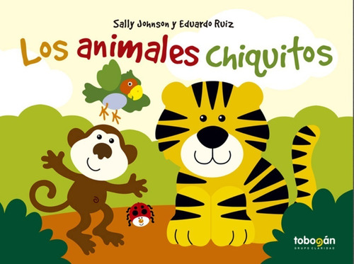 Animales Chiquitos, Los - Johnson, Ruiz