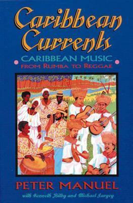 Libro Caribbean Currents : Caribbean Music From Rumba To ...