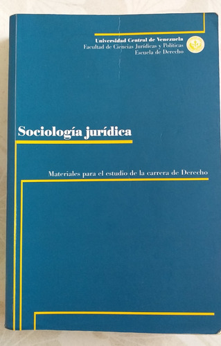 Libro Sociología Jurídica. Ucv. Facjp