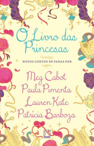 O livro das princesas, de Cabot, Meg. Editora Record Ltda., capa mole em português, 2013