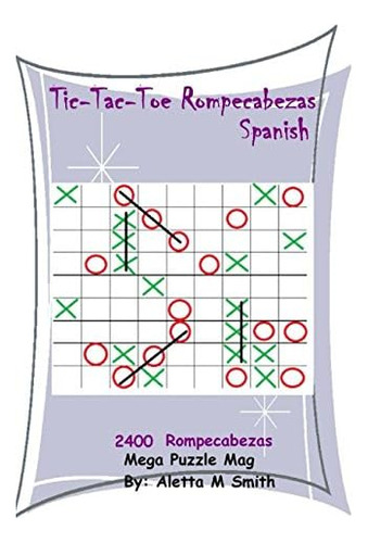 Libro:  Tic-tac-toe Rompecabezas (spanish Edition)