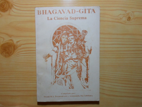 Bhagavad-guita: La Ciencia Suprema - Swami B A Paramadvaiti