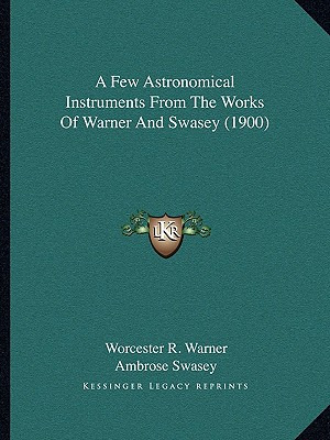 Libro A Few Astronomical Instruments From The Works Of Wa...