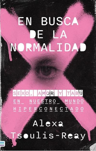 Libro En Busca De La Normalidad - Tsoulis-reay, Alexa