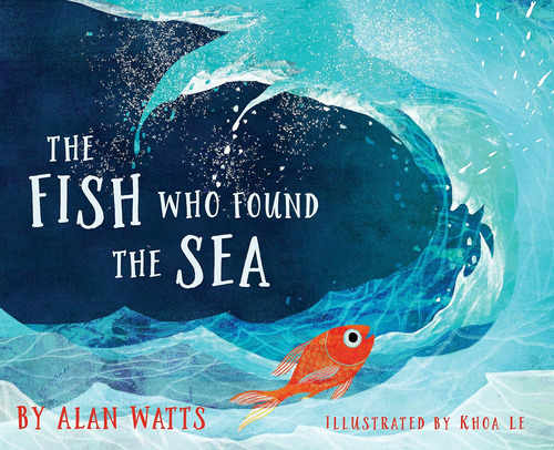 Libro: The Fish Who Found The Sea