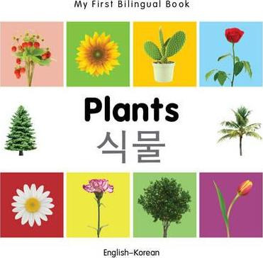 Libro My First Bilingual Book - Plants (english-korean) -...