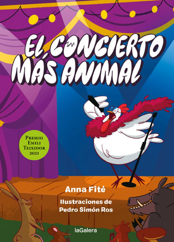 Libro: El Concierto Más Animal (premio Emili Teixidor). Anna