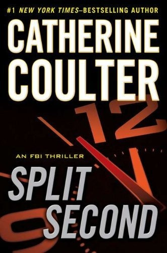Split Second: An Fbi Thriller