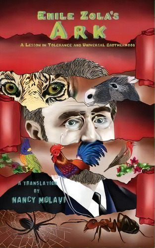 Emile Zola's Ark, De Nancy Molavi. Editorial Austin Macauley Publishers, Tapa Dura En Inglés