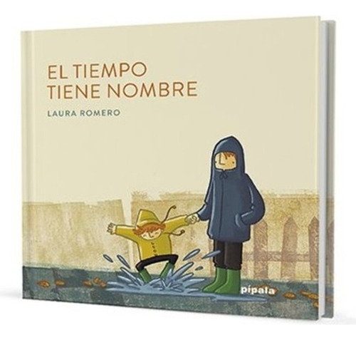 Tiempo Tiene Nombre, El - Laura Romero