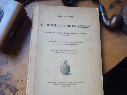 El Folklore Y La Música Mexicana-investigación Cultural