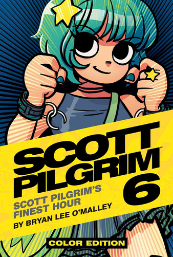 Scott Pilgrim Vol. 6: La Mejor Hora De Scott Pilgrim (6)