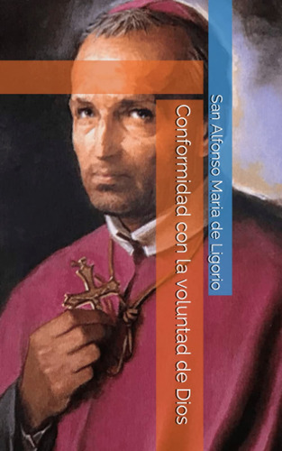 Libro : Conformidad Con La Voluntad De Dios - Maria De...