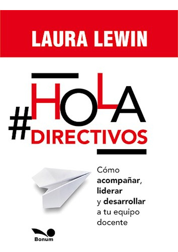 Libro Hola Directivos De Laura Lewin