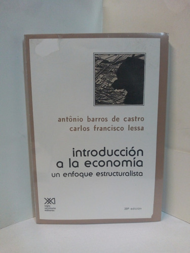 Introducción A La Economía - A. Barros De Castro 