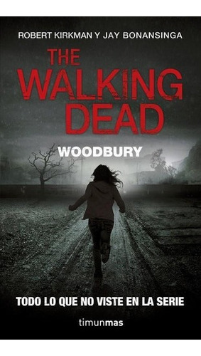Libro - The Walking Dead - Woodbury
