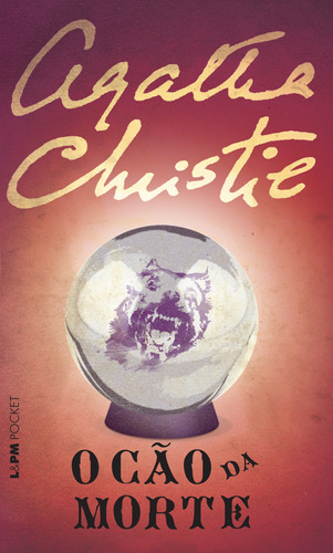 O cão da morte, de Christie, Agatha. Série L&PM Pocket (1034), vol. 1034. Editora Publibooks Livros e Papeis Ltda., capa mole em português, 2012