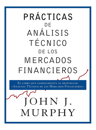 Prcticas De Anlisis Tcnico De Los Mercados Financieros