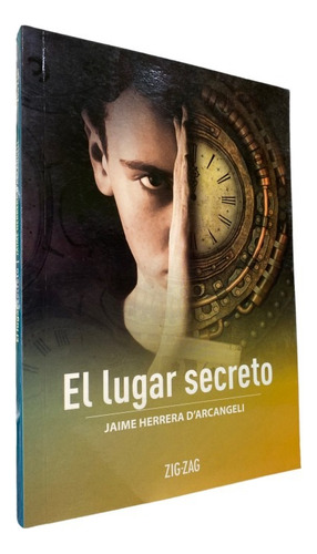 El Lugar Secreto - Ediciones Zig Zag