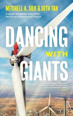 Libro Dancing With Giants : A Lawyer And Banker Share The...