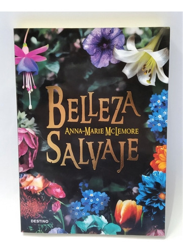 Libro Belleza Salvaje De Anna-marie Mclemore
