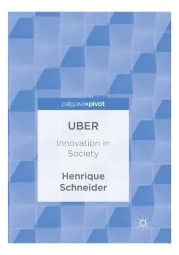 Libro:  Uber: Innovation In Society