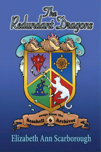 The Redundant Dragons, De Scarborough, Elizabeth Ann. Editorial Gypsy Shadow Pub Co, Tapa Blanda En Inglés
