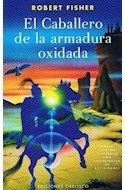 Caballero De La Armadura Oxidada