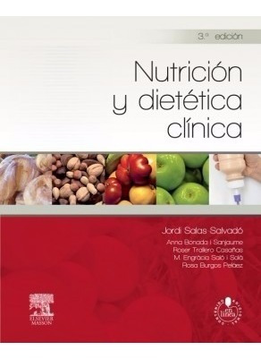 Salas Salvado - Nutrición Y Dietética Clínica - 3° Edición