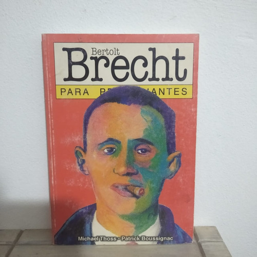 Bertolt Brecht Para Principiantes
