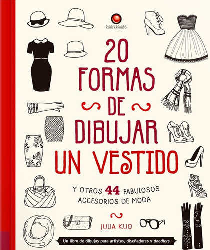 Libro 20 Formas De Dibujar Un Vestido