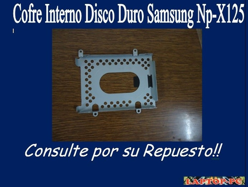 Cofre Interno Disco Duro Samsung Np-x125