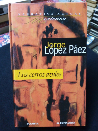 Libro / Jorge López Páez - Los Cerros Azules