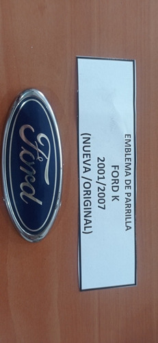 Emblema De Parrilla Ford Ka 2001-2007 Nuevo Original 