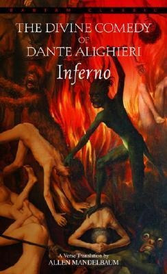 Inferno: The Divine Comedy Of Dante Alighieri - Dante