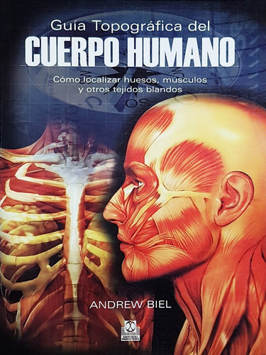 Guia Topografica Del Cuerpo Humano