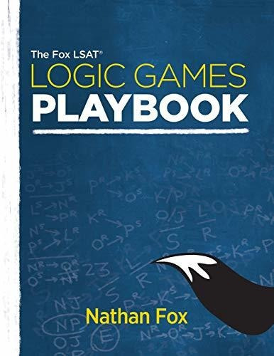 Book : The Fox Lsat Logic Games Playbook - Fox, Nathan