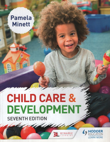 Child Care And Development (7Th.Ed.), de Minett, Pamela. Editorial Hodder Education, tapa blanda en inglés internacional, 2017