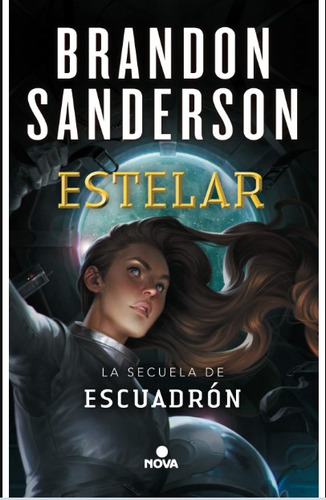 Estelar, De Brandon Sanderson. Editorial Penguin Random House En Español