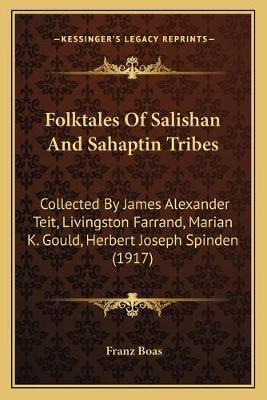 Libro Folktales Of Salishan And Sahaptin Tribes : Collect...