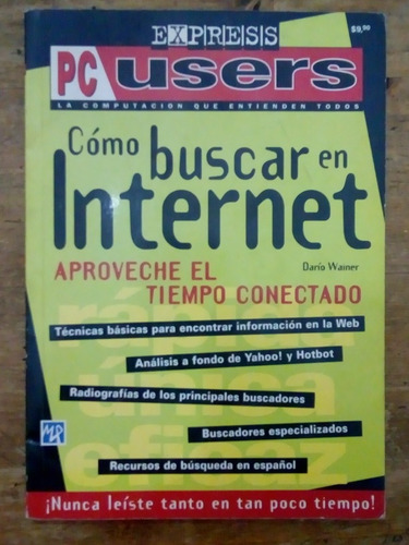 Libro Como Buscar En Internet De Darío Wainer (17)